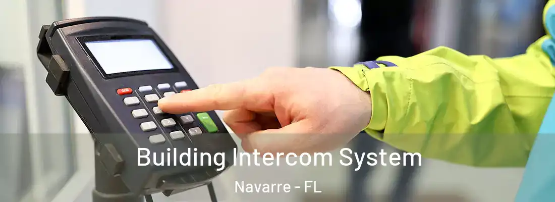 Building Intercom System Navarre - FL