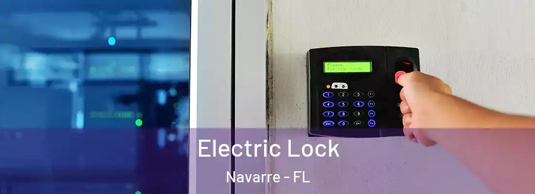 Electric Lock Navarre - FL