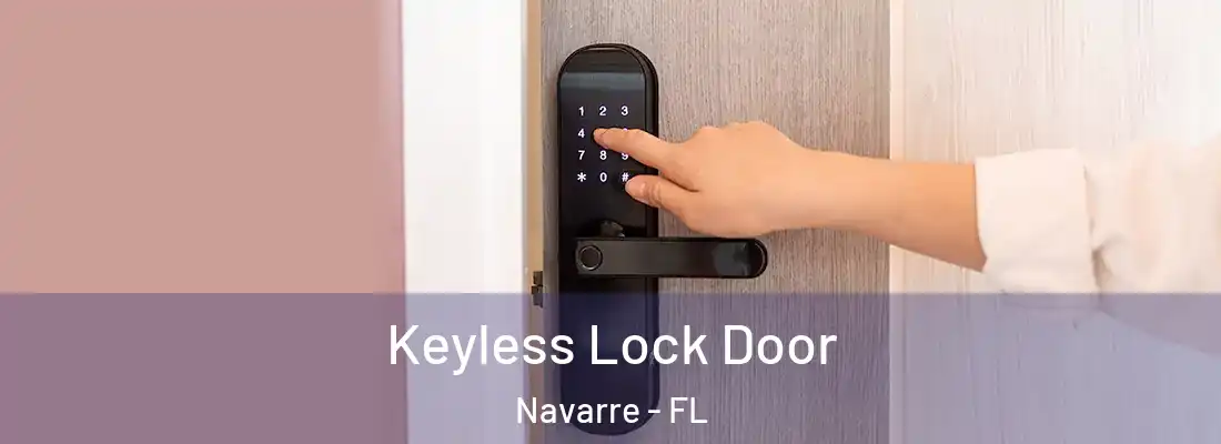 Keyless Lock Door Navarre - FL