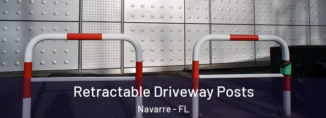 Retractable Driveway Posts Navarre - FL