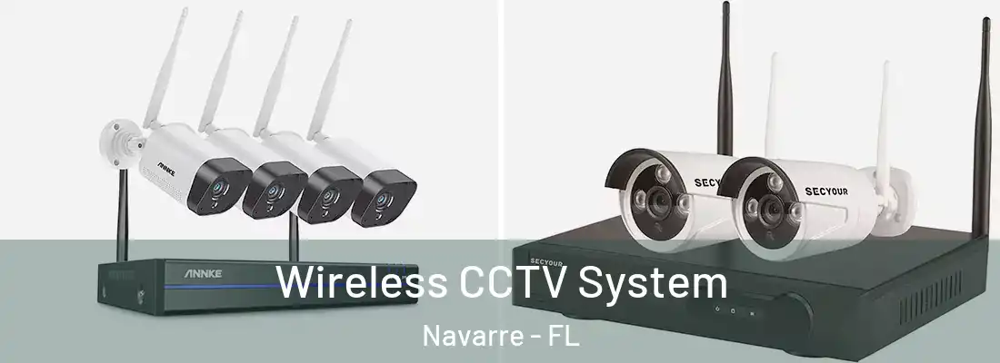 Wireless CCTV System Navarre - FL